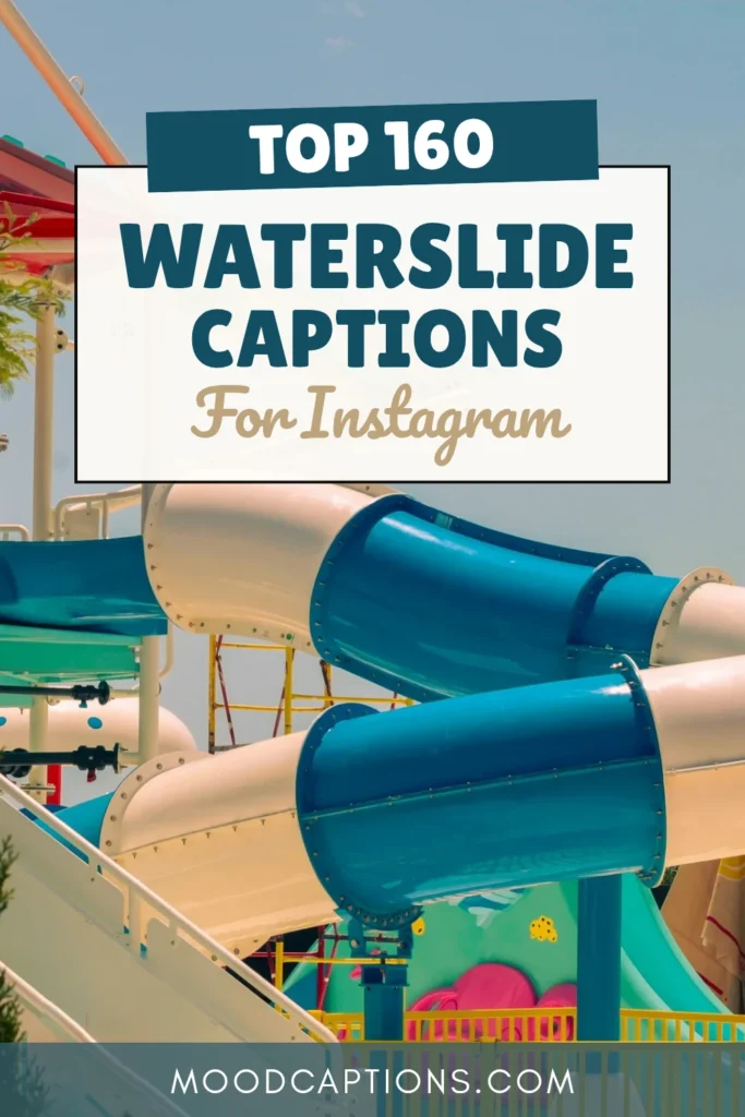 160+ Waterslide Captions for Thrilling, Splashy & Fun Waterpark Adventures – Image 6 160+ Waterslide Captions for Thrilling, Splashy & Fun Waterpark Adventures – Image 5