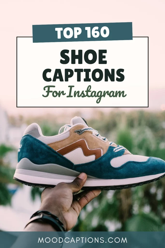 160+ Shoe Captions for Sneakerheads, Heels & Fashion Lovers – Image 5