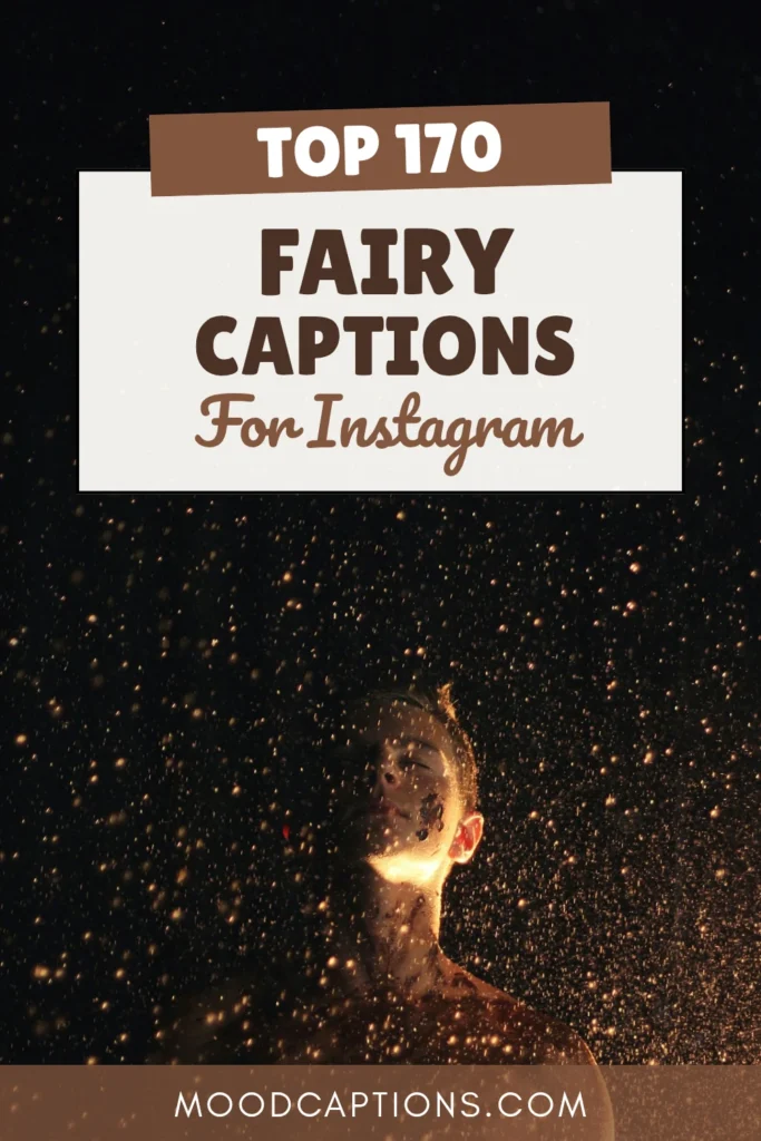 170+ Fairy Captions for Magical, Enchanting & Dreamy Vibes – Image 5