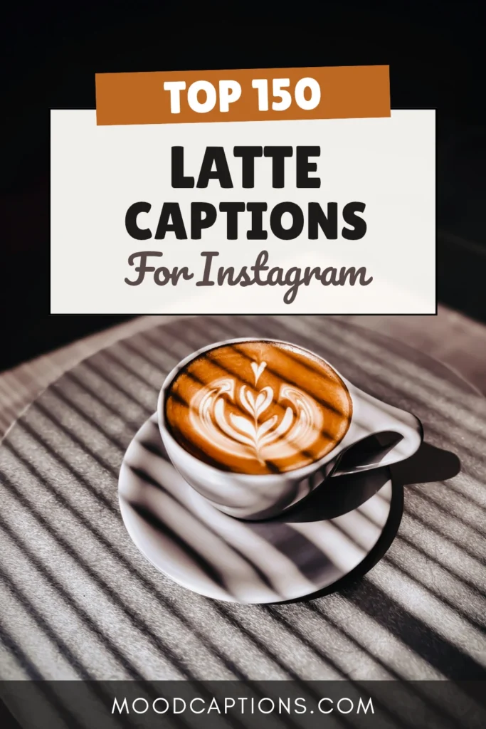 150+ Latte Captions for Coffee Lovers & Cozy Café Feeds – Image 5