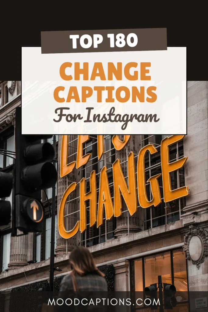 180+ Change Captions for Growth, Transformation & New Beginnings – Image 5