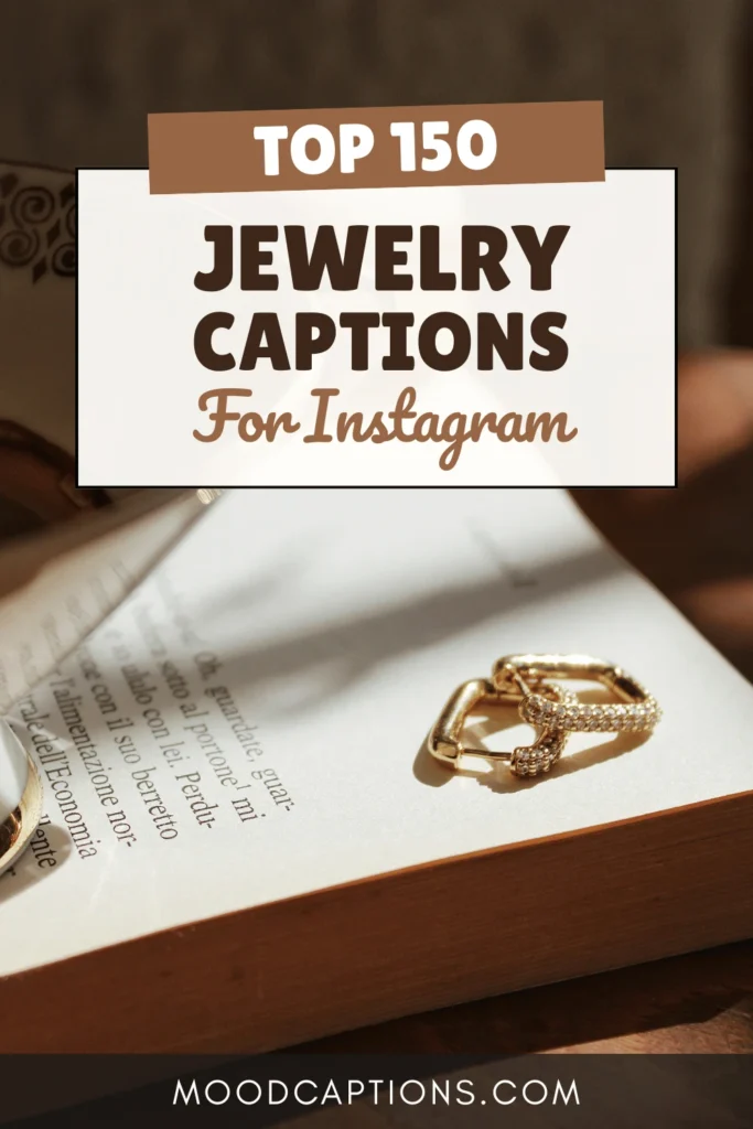 150+ Jewelry Captions to Show Off Your Sparkle & Style – Image 5