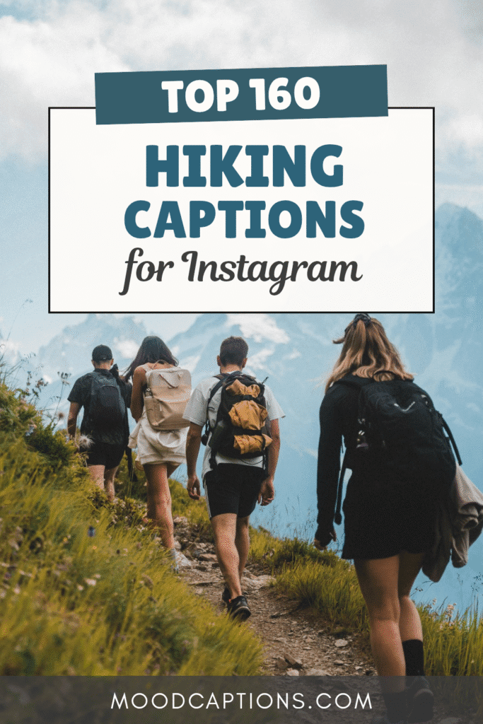 160+ Hiking Captions for Nature Adventures & Trail Memories – Image 5