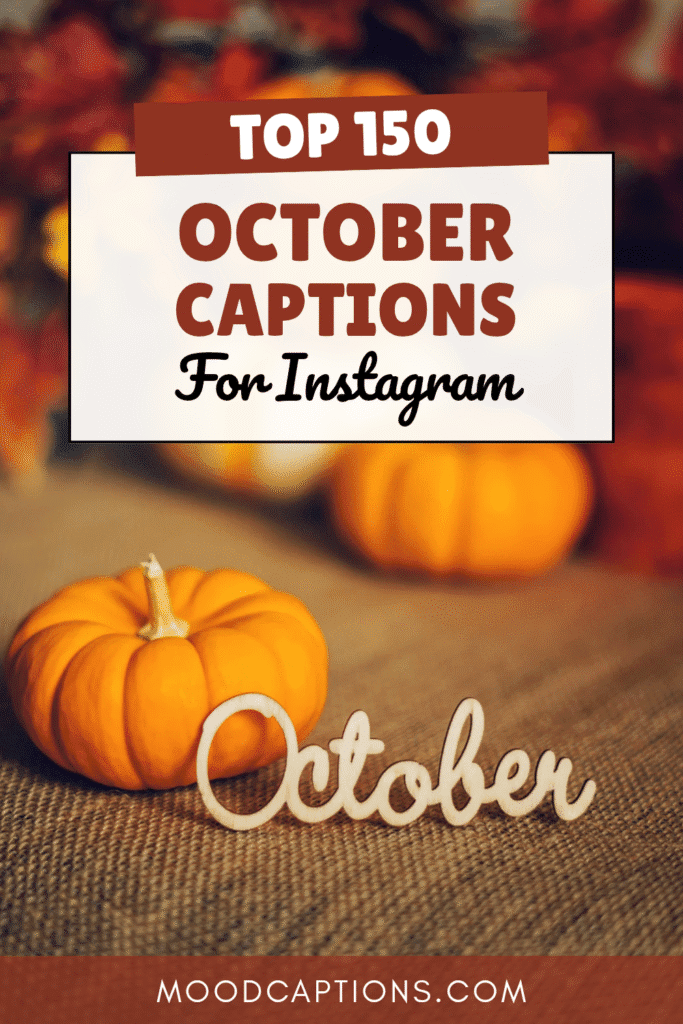 150+ October Captions for Crisp Fall Vibes & Spooky Season Feels – Image 5