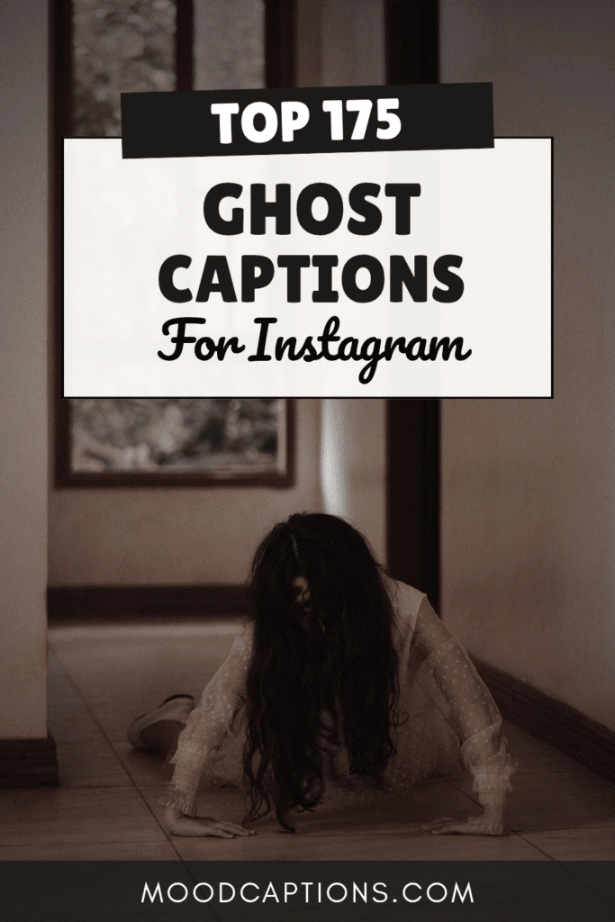175+ Ghost Captions for Spooky, Fun & Hauntingly Good Content – Image 5