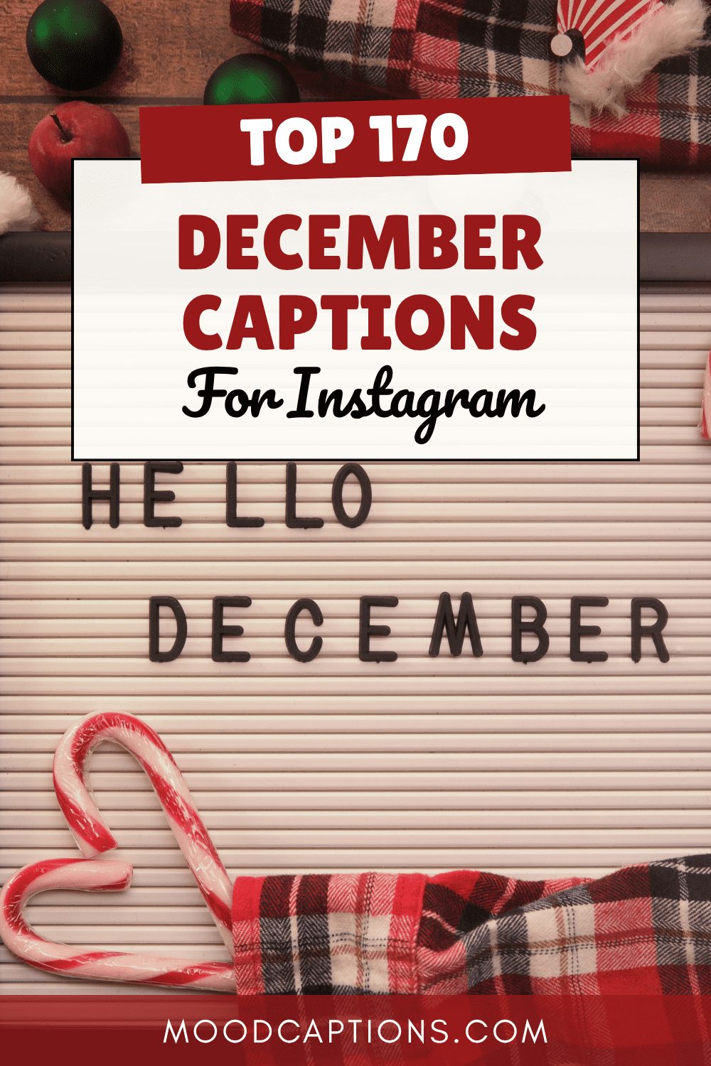 170+ December Captions to Welcome the Most Festive Month