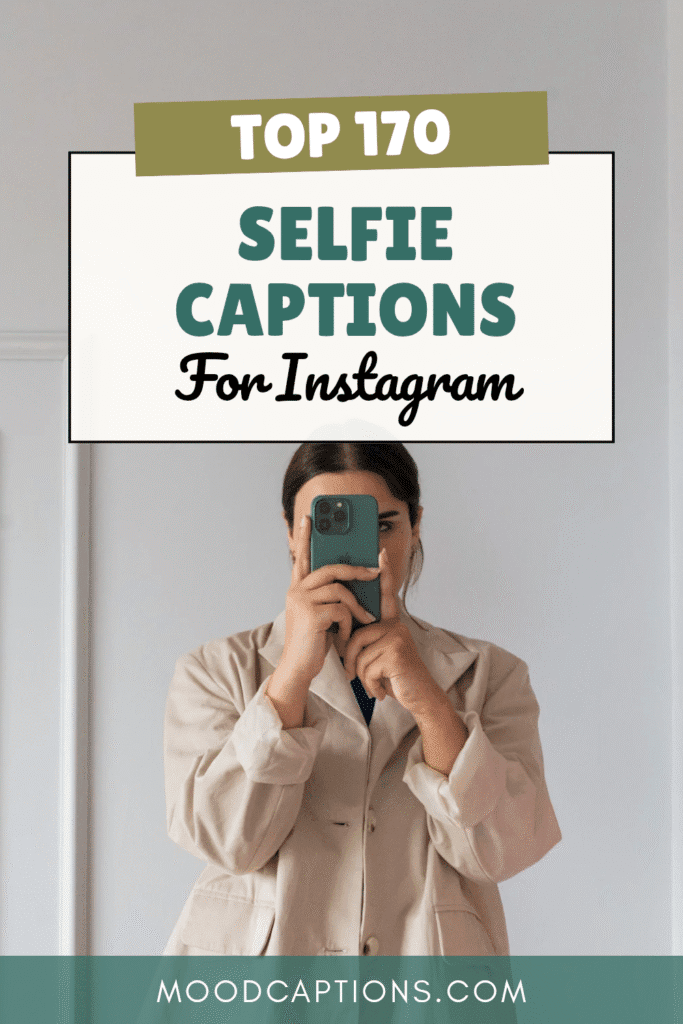 170+ Selfie Captions for Every Mood & Moment – Image 5