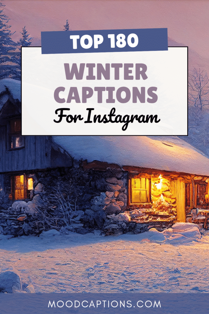 180+ Winter Captions for Cozy, Snowy & Holiday Feels – Image 5