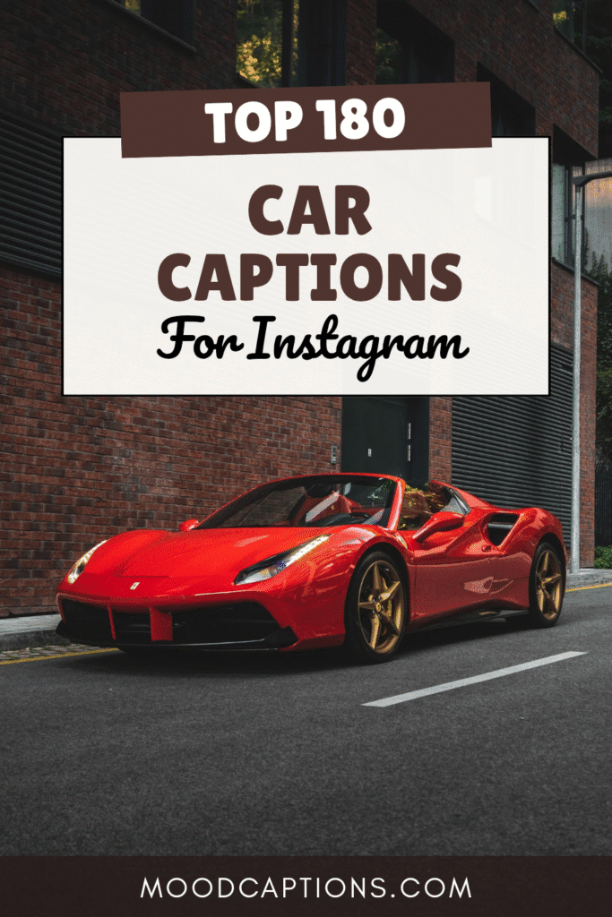 180+ Car Captions for Road Trips, New Rides & Speed Enthusiasts – Image 19