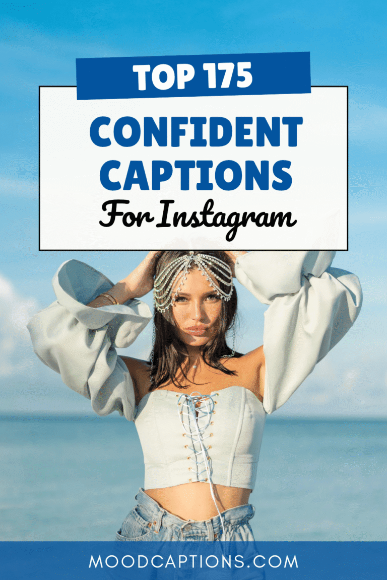 175+ Confident Captions for Self-Love & Boss Energy